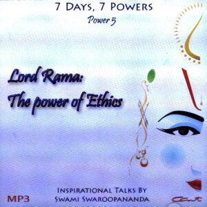 LORD RAMA : THE POWER OF ETHICS (7 DAYS, 7 POWERS) (MP3) [ACD]