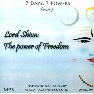LORD SHIVA: THE POWER OF FREEDOM (7 DAYS, 7 POWERS) [ACD]