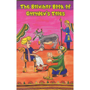 THE BALVIHAR BOOK OF GURUDEV'S TALES