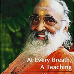 At Every Breath, A Teaching: Stories About the Life and Teachings of Swami Chinmayananda Paperback – August 1, 1999